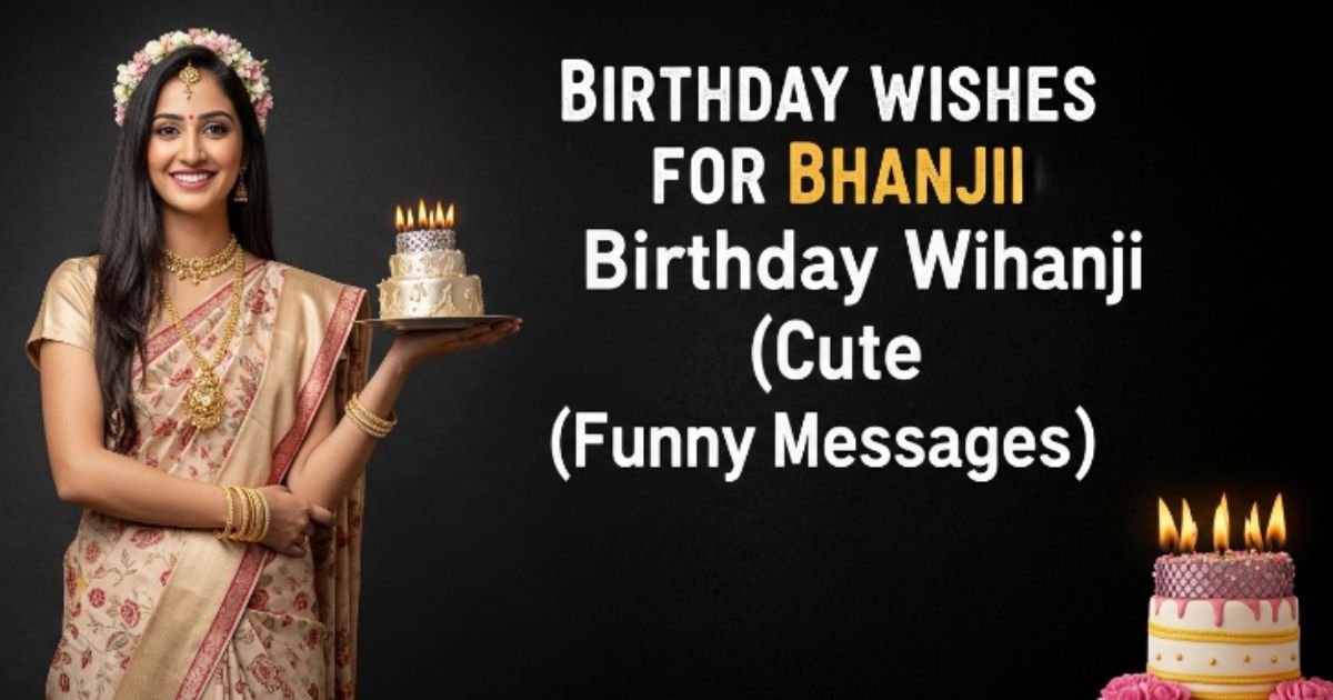 Wishes for Bhanji