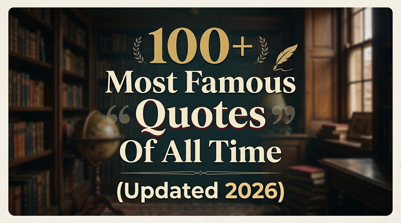 Famous Quotes