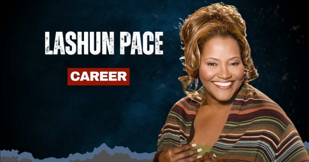 LaShun Pace Career