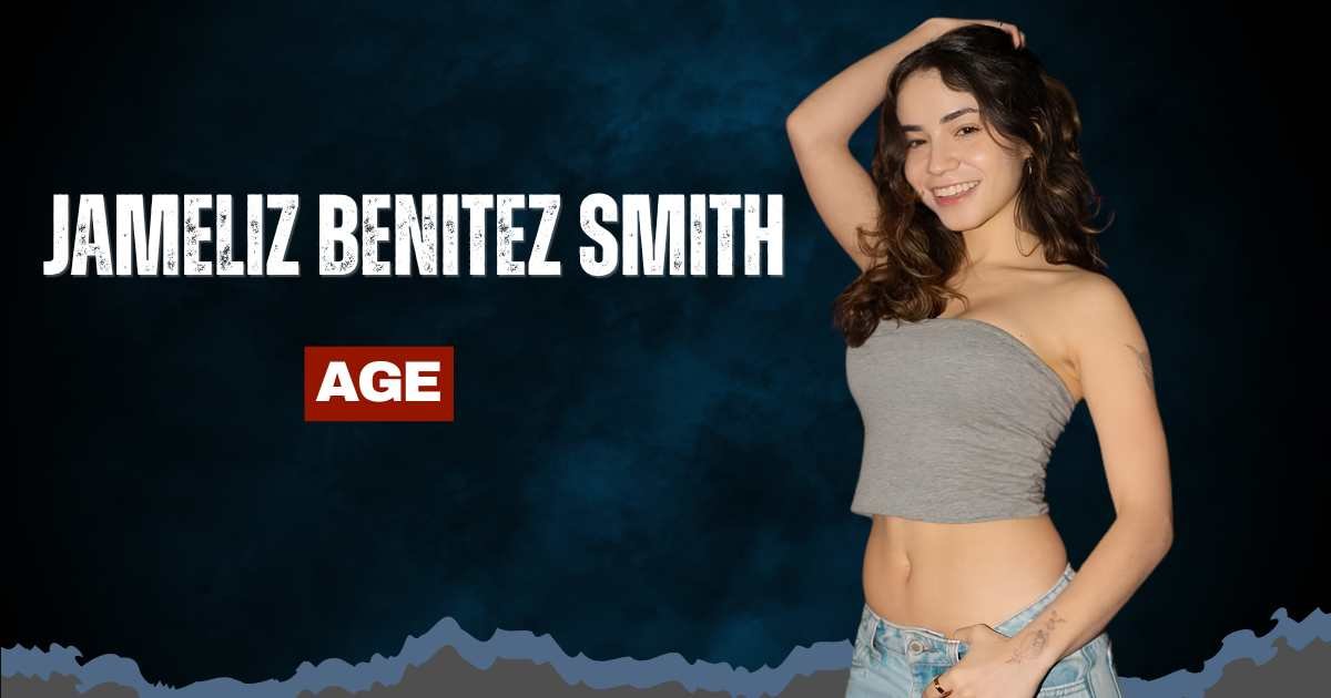 Jameliz Benitez Smith Age