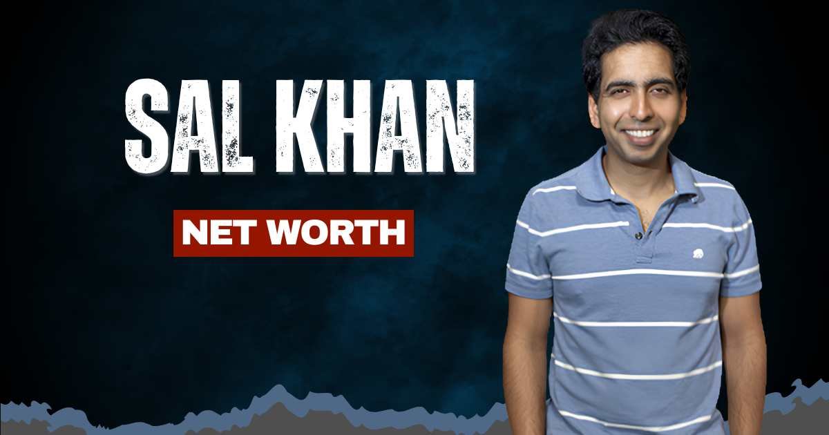 Sal Khan Net Worth